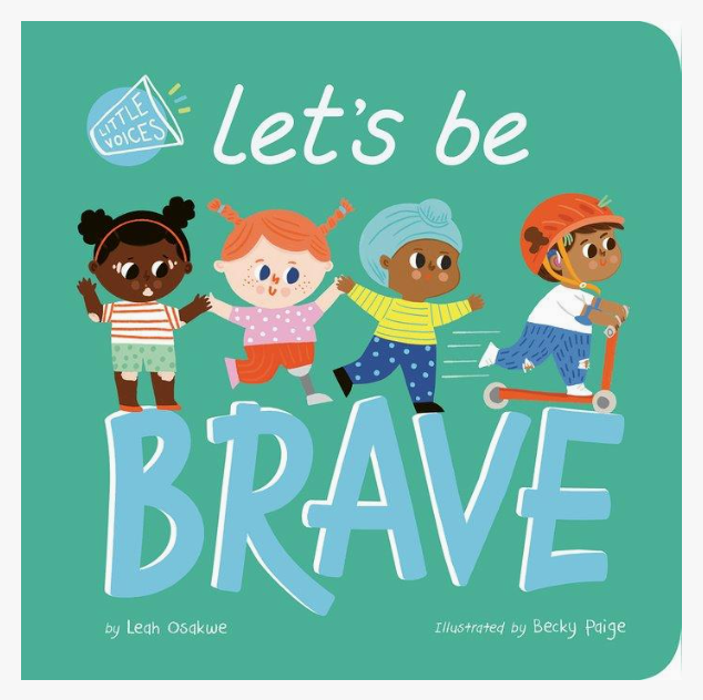 Let's Be Brave