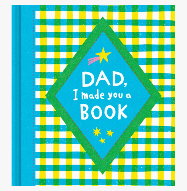 Dad, I Made You A Book